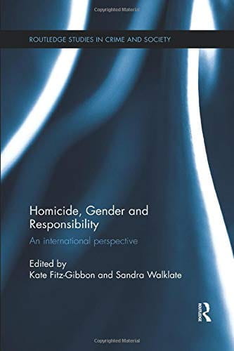 Homicide, Gender and Responsibility, An International Perspective Book Cover.